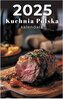 Kalendarz 2025 B7 zdzierak Kuchnia Polska