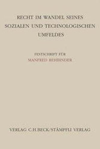 Recht im Wandel seines sozialen und technologischen Umfelds