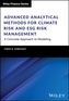 Advanced Analytical Methods for Climate Risk and ESG Risk Management