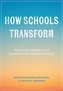 How Schools Transform