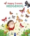Happy Travels Hedgehog