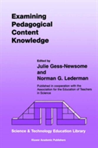 Examining Pedagogical Content Knowledge
