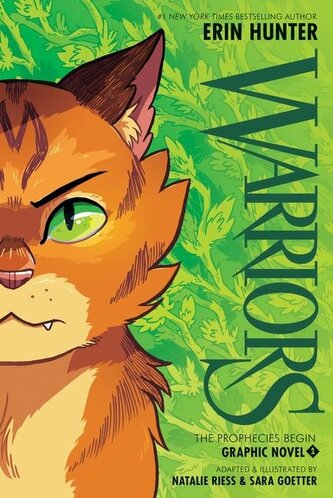 Warriors Graphic Novel 01: The Prophecies Begin