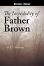 The Incredulity of Father Brown