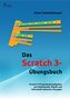 Das Scratch 3 Übungsbuch