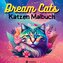 Malbuch Katze Dream Cats für Erwachsene, Frauen, Jugendliche mit Mandalas Tarot Weltall Sprüchen