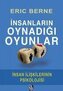 Insanlarin Oynadigi Oyunlar