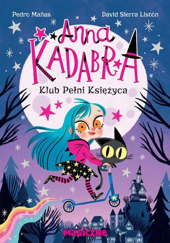 Anna Kadabra Klub Pełni Księżyca