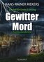 Gewittermord. Ostfrieslandkrimi