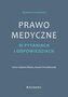 Prawo medyczne w pytaniach i odpowiedziach w.2