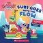 Suki Goes with the Flow (Pikwik Pack Storybook)