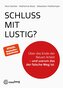 Schluss mit lustig?