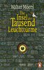 Die Insel der Tausend Leuchttürme