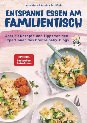 Entspannt essen am Familientisch