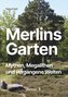 Merlins Garten