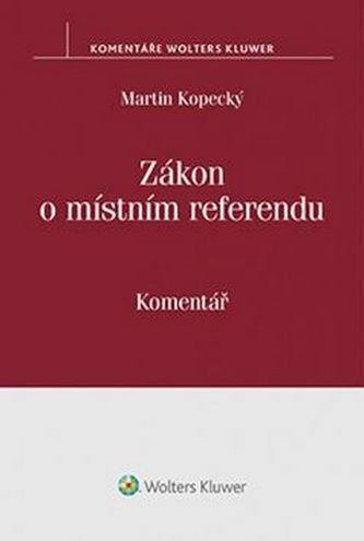 Zákon o místním referendu Zákon o místním referendu