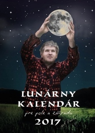 Lunárny kalendár 2017 pre pole a záhradu - nástenný