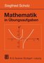 Mathematik in Übungsaufgaben