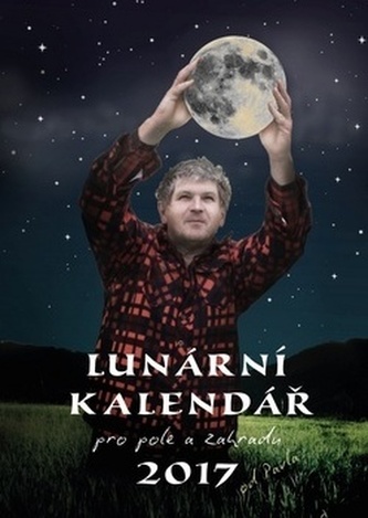 Lunární kalendář 2017 pro pole a zahradu - nástěnný