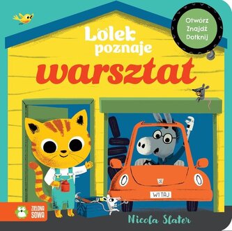 Lolek poznaje warsztat Lolek poznaje warsztat