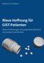 Blaue Hoffnung für GIST-Patienten