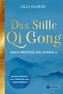 Das Stille Qi Gong nach Meister Zhi-Chang Li
