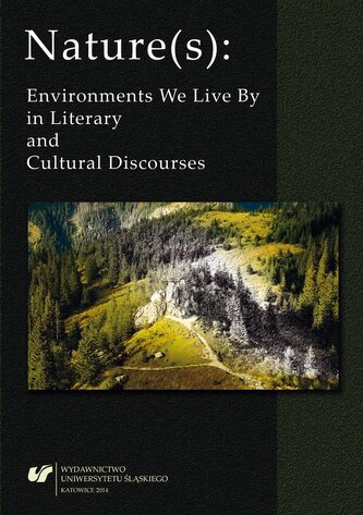 Nature(s): Environments We Live By in Literary... Nature(s): Environments We Live By in Literary...