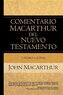 1 Pedro a Judas: Comentario MacArthur del Nuevo Testamento