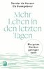 Mehr Leben in den letzten Tagen