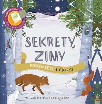 Sekrety Zimy. Podświetl i Odkryj Sekrety Zimy. Podświetl i Odkryj
