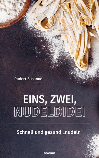 Eins, Zwei, Nudeldidei