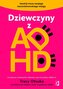 Dziewczyny z ADHD