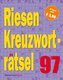 Riesen-Kreuzworträtsel 97 (5 Exemplare à 3,99 EUR)