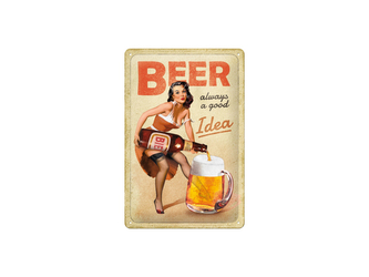 Nekupto Cedule 20x30 Beer Always a Good Idea NA22359