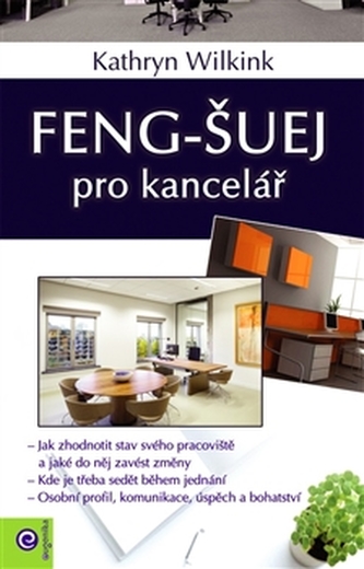 Feng-šuej pro kancelář Feng-šuej pro kancelář