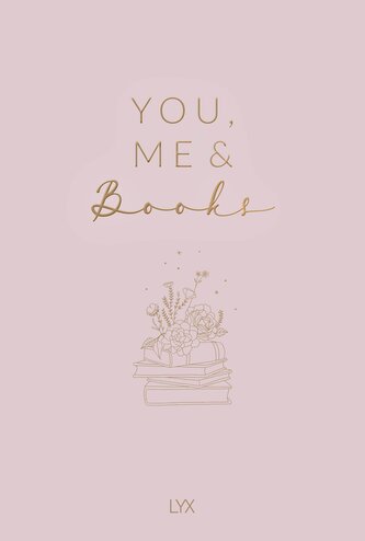 You, Me & Books - Das Freunschaftsbuch für Book-Lover