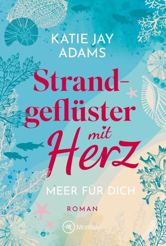 Strandgeflüster mit Herz