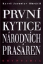 První Kytice národních prasáren - Kryptadia I.