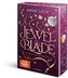Jewel & Blade, Band 1: Die Wächter von Knightsbridge (Von der SPIEGEL-Bestseller-Autorin von "Silver & Poison" | Limitierte Aufl