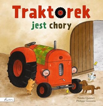 Traktorek jest chory Traktorek jest chory