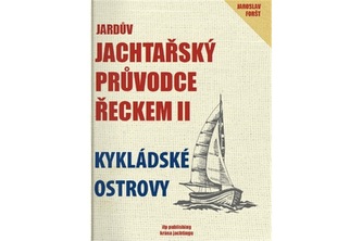 Jardův jachtařský průvodce Řeckem II. - Kykládské ostrovy