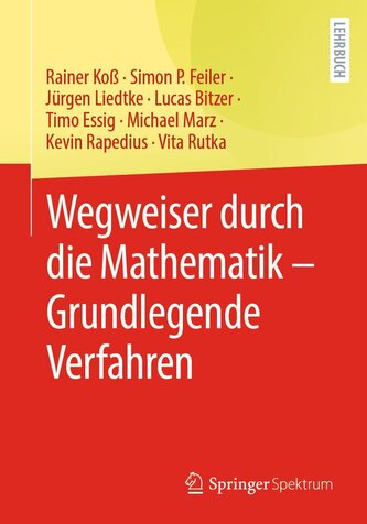Wegweiser durch die Mathematik ¿ Grundlegende Verfahren