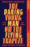 The Daring Young Man on the Flying Trapeze (Faber Editions): Introduced by Stephen Fry