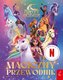 Unicorn Academy Magiczny przewodnik