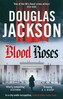 Blood Roses