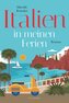 Italien in meinen Ferien