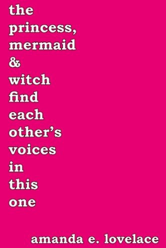 The Princess, Mermaid, & Witch Find Each Other's Voices in This One