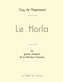 Le Horla de Maupassant (édition grand format)