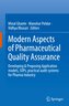 Modern Aspects of Pharmaceutical Quality Assurance