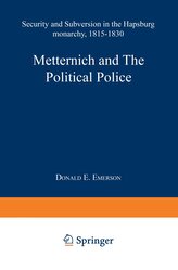 Metternich and the Political Police